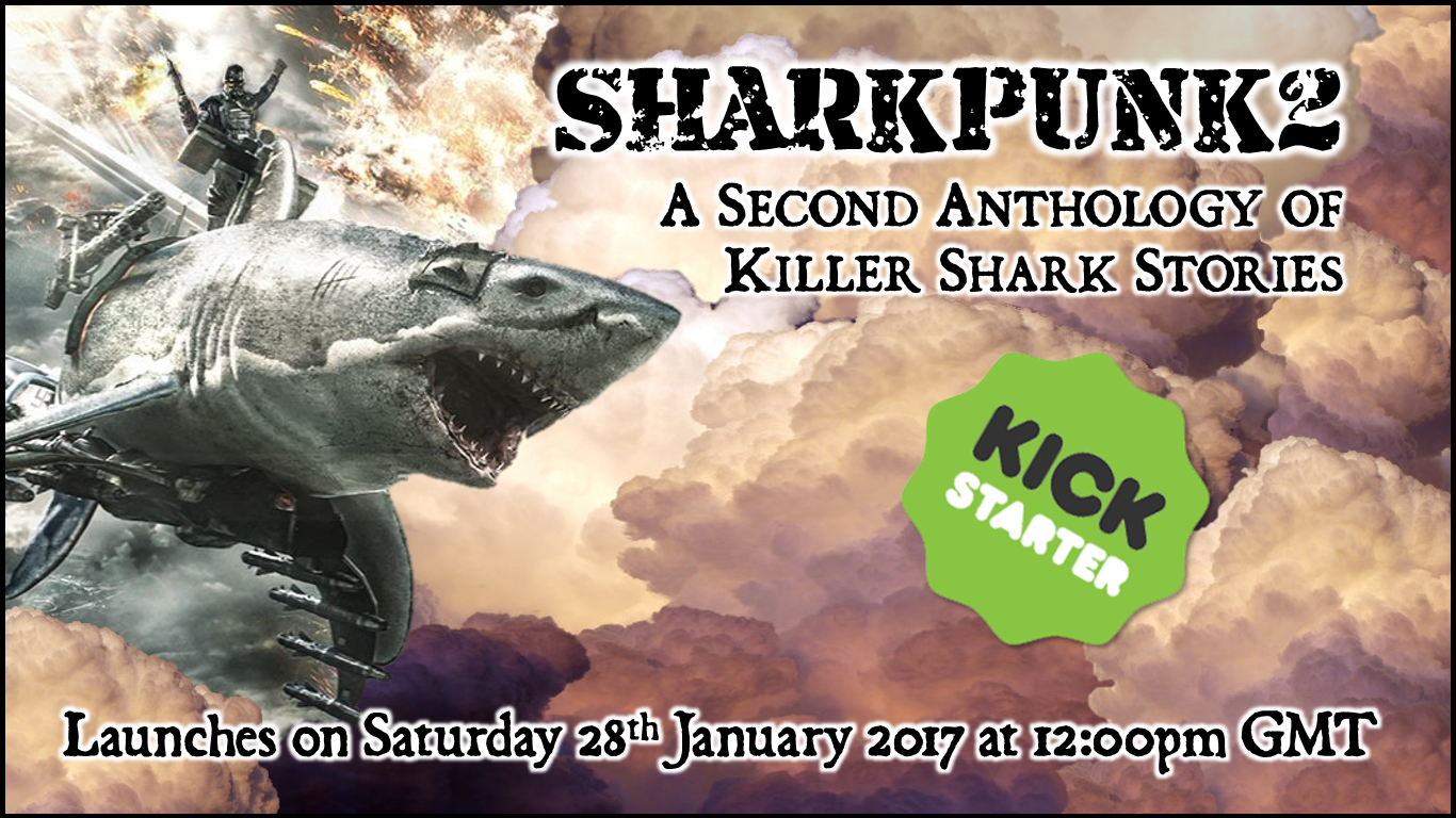 Sharkpunk 2 Kickstarter