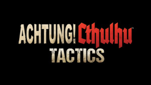 Achtung! Cthulhu Tactics - Action/RPG Video Game Logo