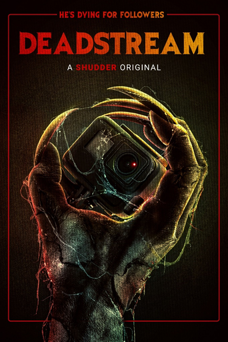 SHUDDER POSTER FOR FOUND-FOOTAGE HORROR-COMEDY DEADSTREAM
